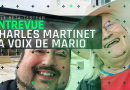 Entrevue Charles Martinet